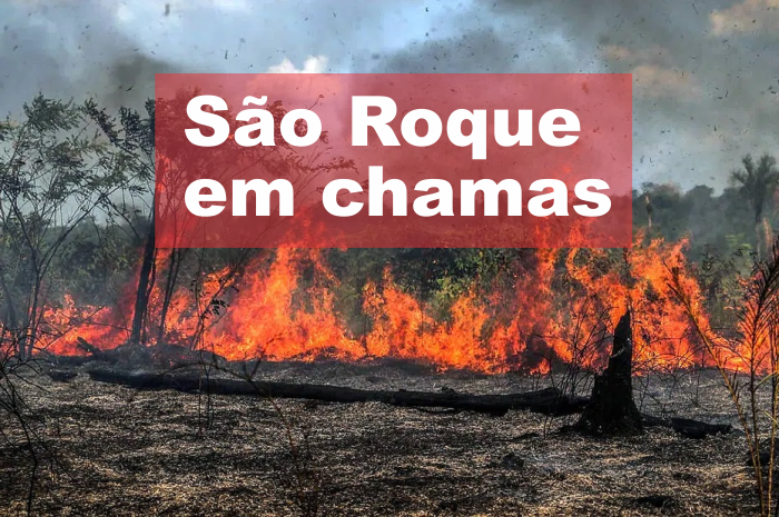 São Roque em Chamas!